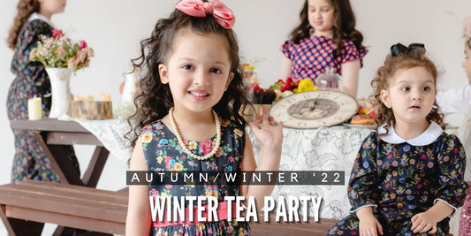 Winter Tea Party - A/W '22